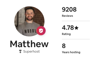 Airbnb host profile for co-founder Matt: Superhost, 9,208 reviews, 4.78 rating, 8 years hosting.